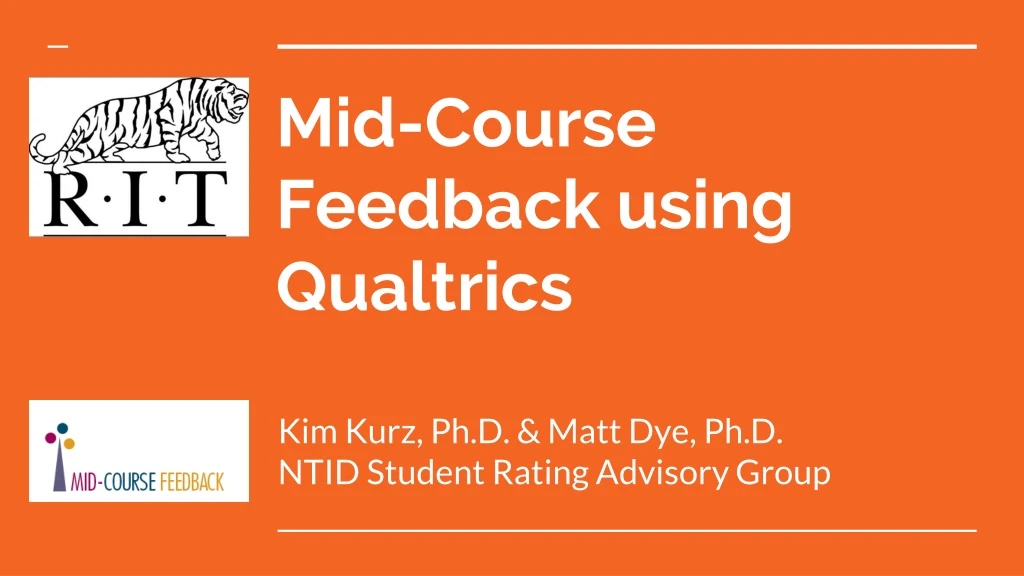 mid course feedback using qualtrics