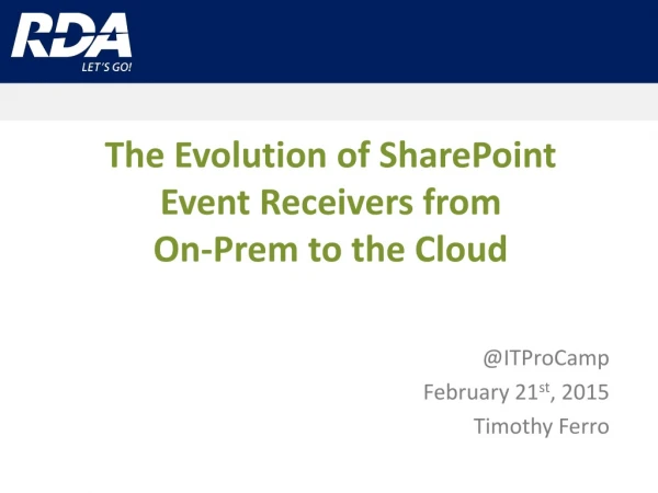 The Evolution of SharePoint Event Receivers from On-Prem to the Cloud