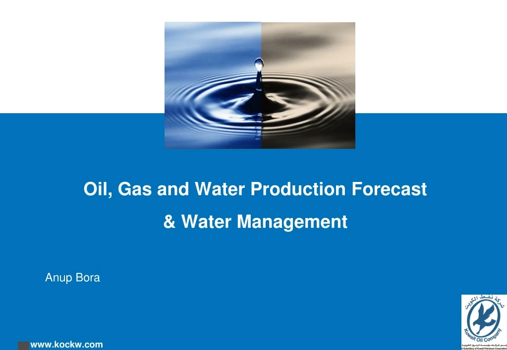 oil gas and water production forecast water management