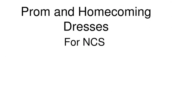 Prom and Homecoming Dresses