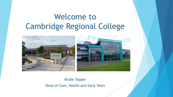 Welcome to Cambridge Regional College