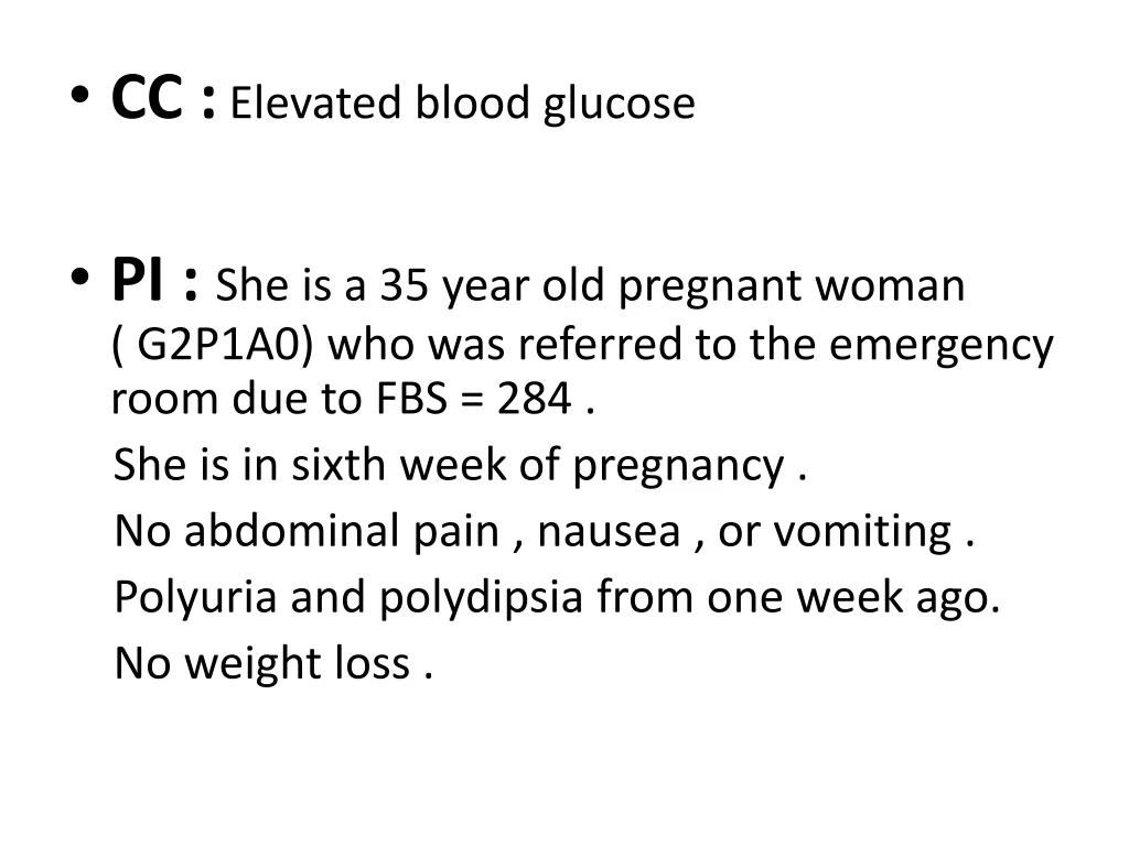 cc elevated blood glucose pi she is a 35 year