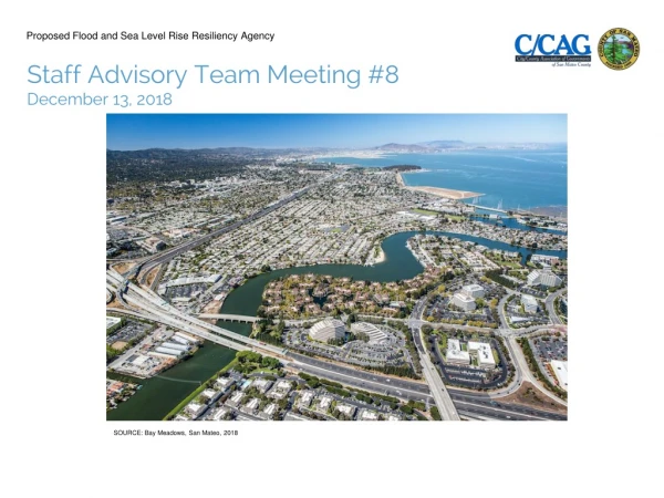 Staff Advisory Team Meeting #8 December 13, 2018