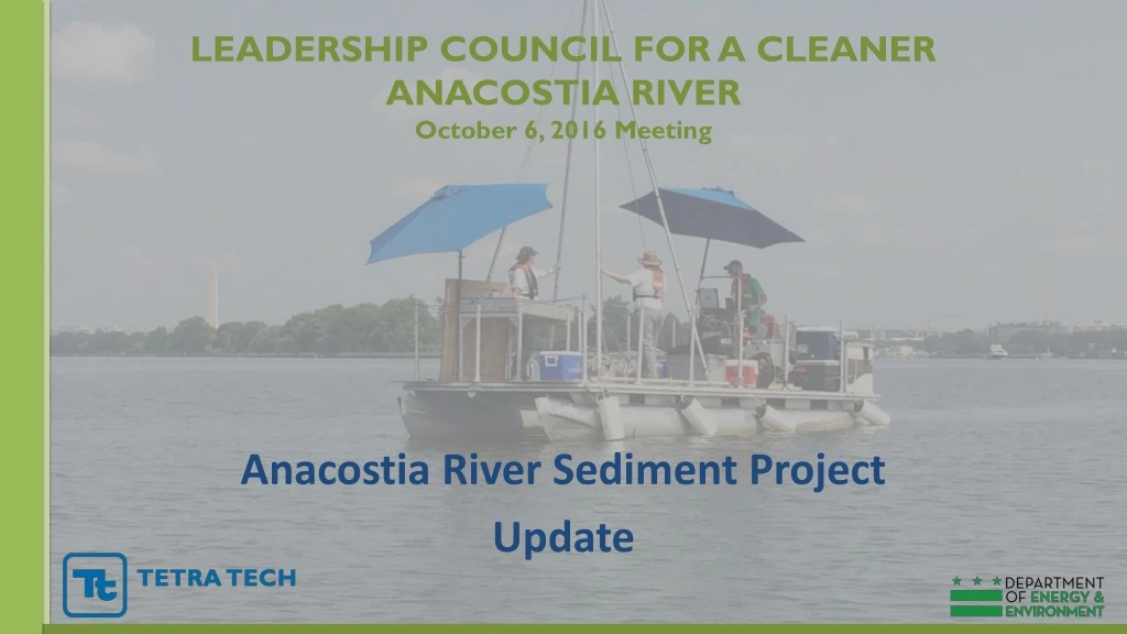 leadership council for a cleaner anacostia river october 6 2016 meeting