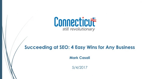Succeeding at SEO: 4 Easy Wins for Any Business Mark Casali