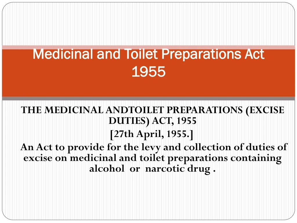 medicinal and toilet preparations act 1955
