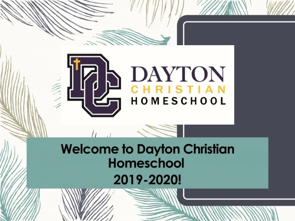 Welcome to Dayton Christian Homeschool  2019-2020!