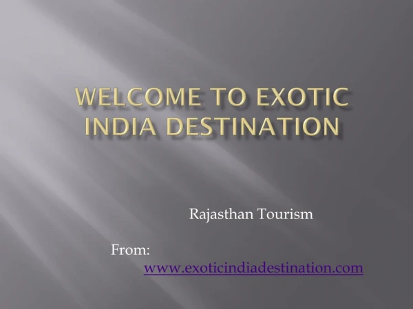 Welcome to exotic india destination