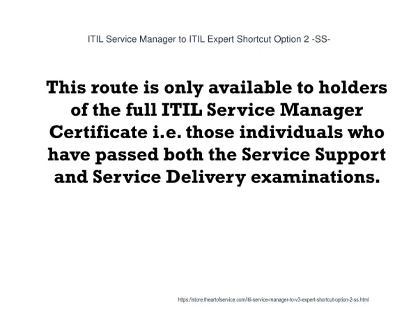 ITIL Service Manager to ITIL Expert Shortcut Option 2 -SS-