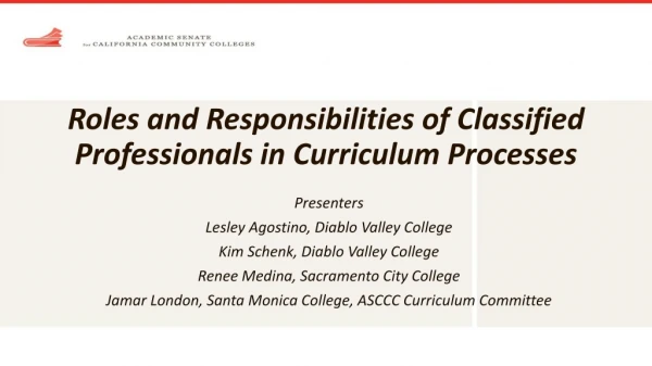 Roles and Responsibilities of Classified Professionals in Curriculum Processes