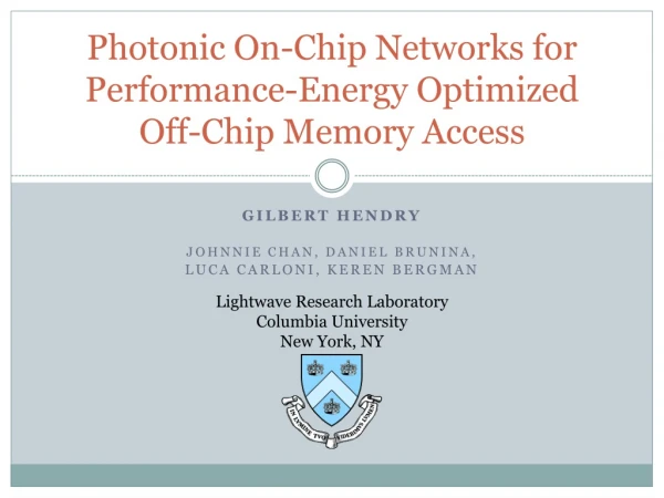 Photonic On-Chip Networks for Performance-Energy Optimized Off-Chip Memory Access