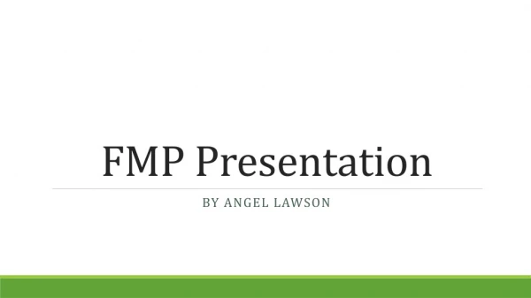 FMP Presentation