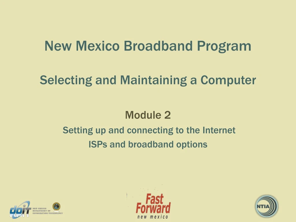 new mexico broadband program selecting and maintaining a computer