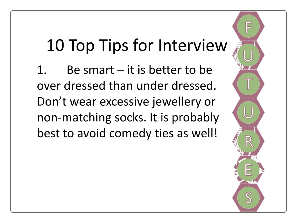 10 top tips for interview