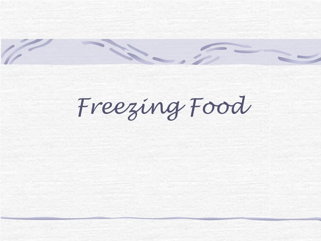 freezing food