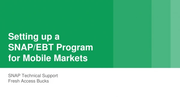 Setting up a SNAP/EBT Program for Mobile Markets