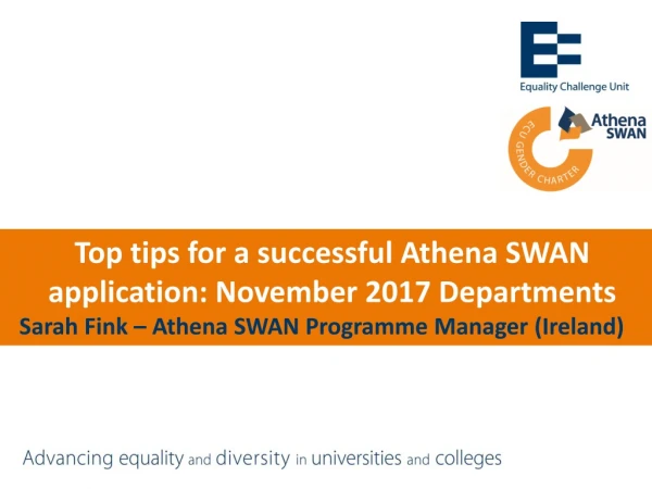 Top tips for a successful Athena SWAN application: November 2017 Departments