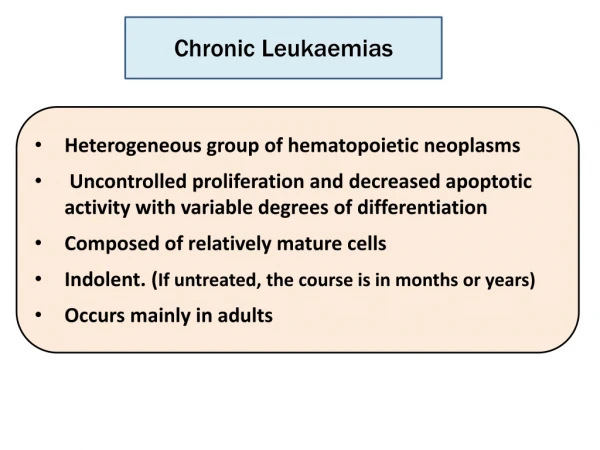 Heterogeneous group of hematopoietic neoplasms