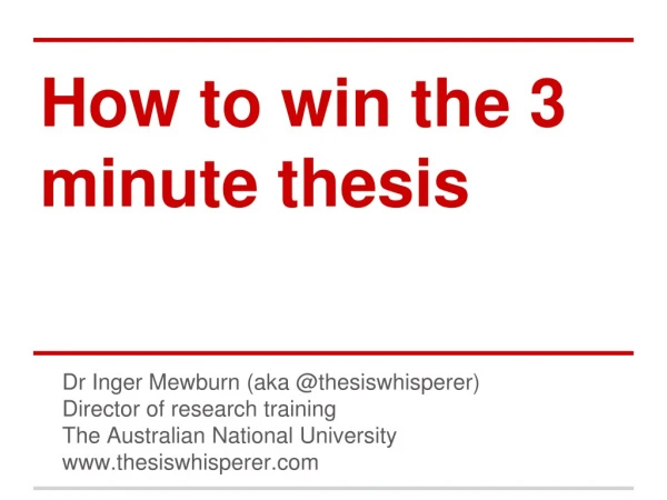 How to win the 3 minute thesis