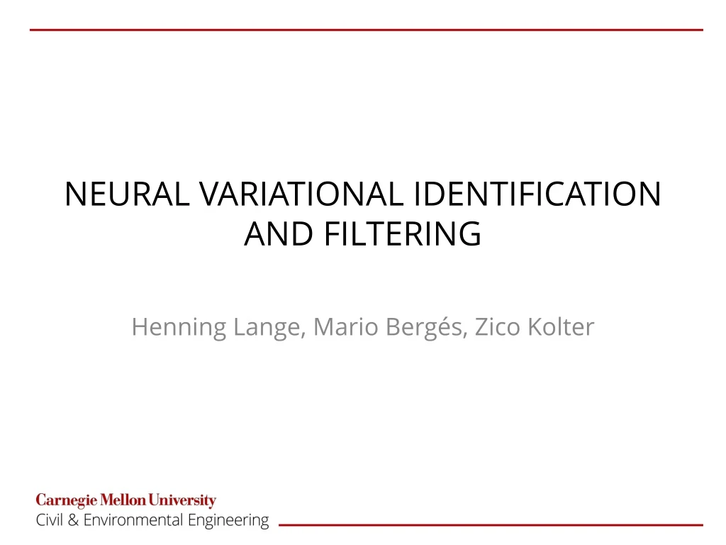 neural variational identification and filtering