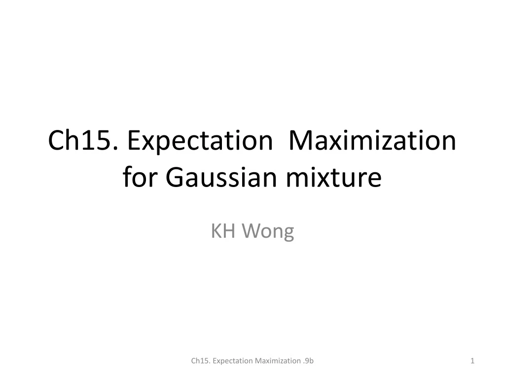 ch15 expectation maximization for gaussian mixture