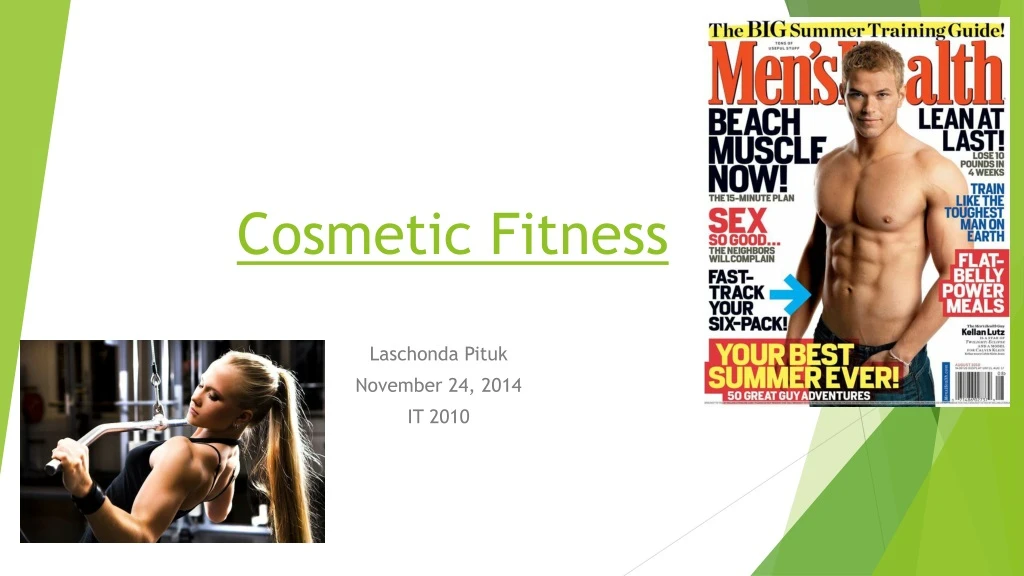 cosmetic fitness