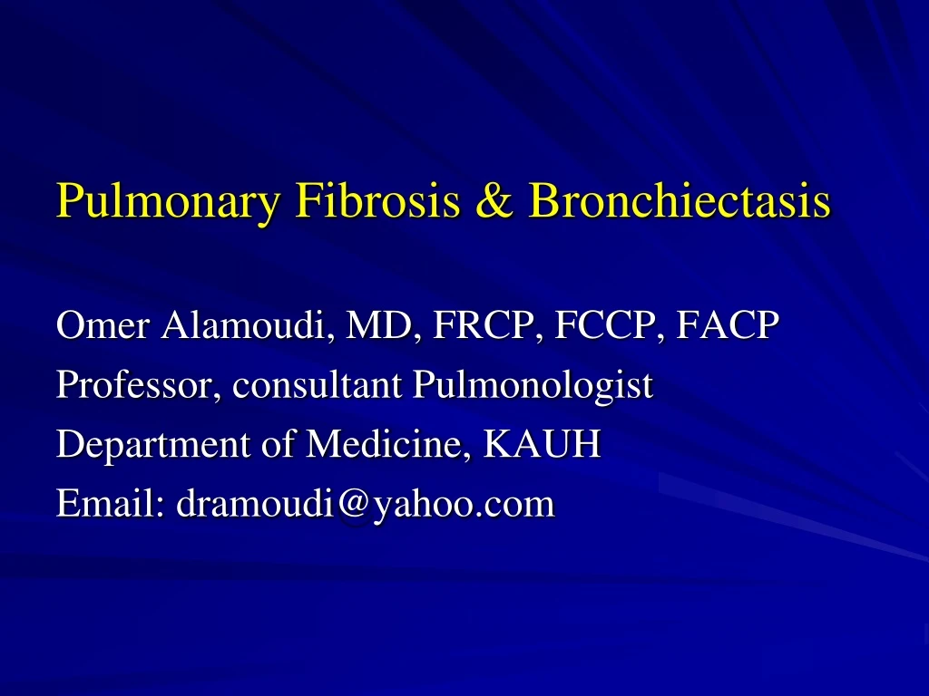 pulmonary fibrosis bronchiectasis omer alamoudi