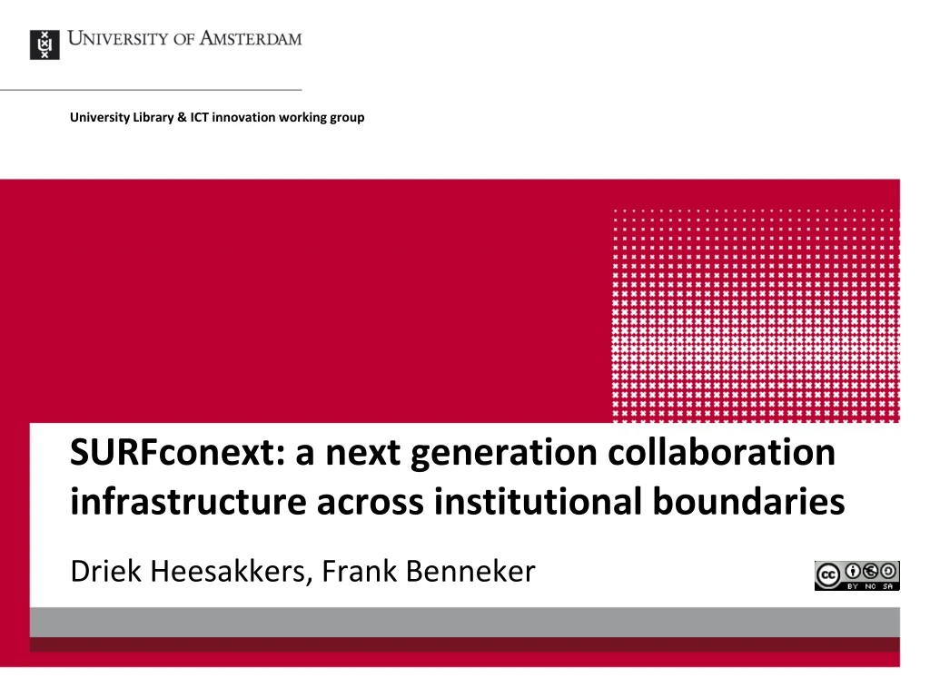 surfconext a next generation collaboration infrastructure across institutional boundaries