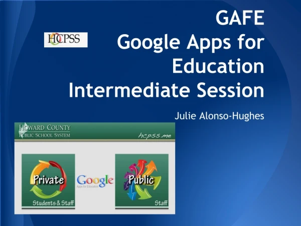 GAFE Google Apps for Education Intermediate Session