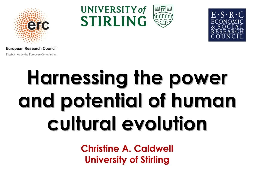 harnessing the power and potential of human cultural evolution