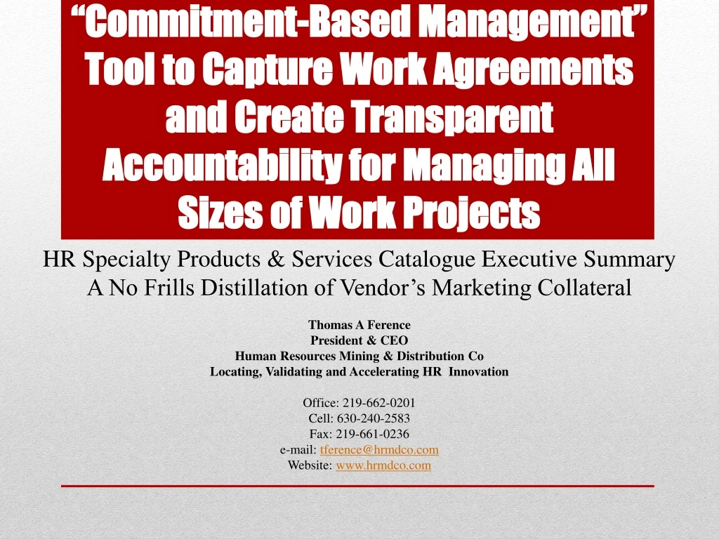 commitment based management tool to capture work