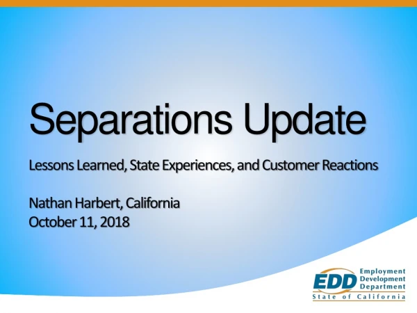 Separations Update