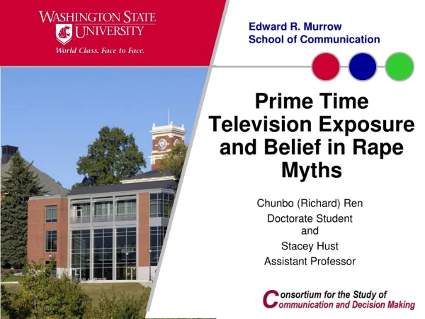 Prime Time Television Exposure and Belief in Rape Myths