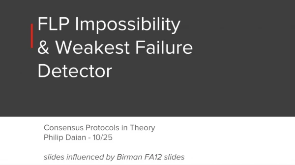 FLP Impossibility &amp; Weakest Failure Detector