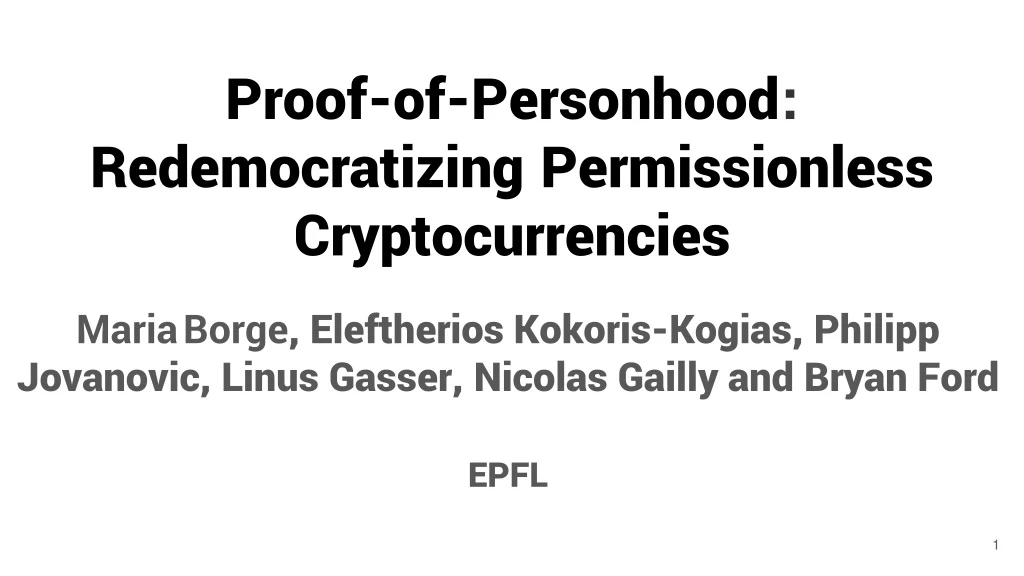 proof of personhood redemocratizing permissionless cryptocurrencies