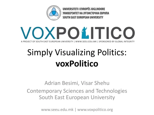 Simply Visualizing Politics: voxPolitico