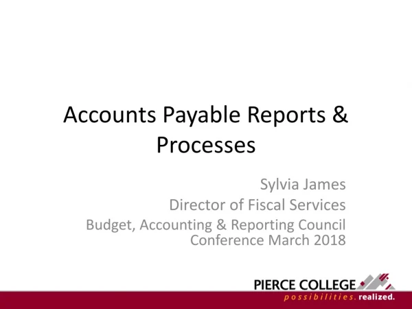 Accounts Payable Reports &amp; Processes