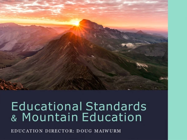 Educational Standards &amp; Mountain Education