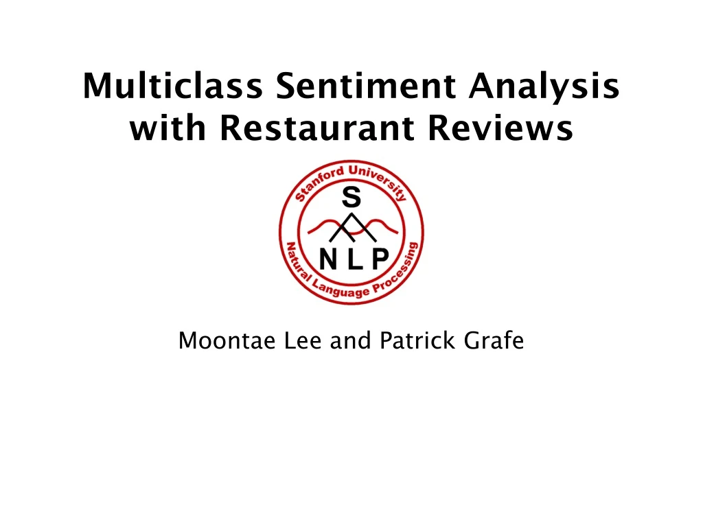 multiclass sentiment analysis with restaurant reviews