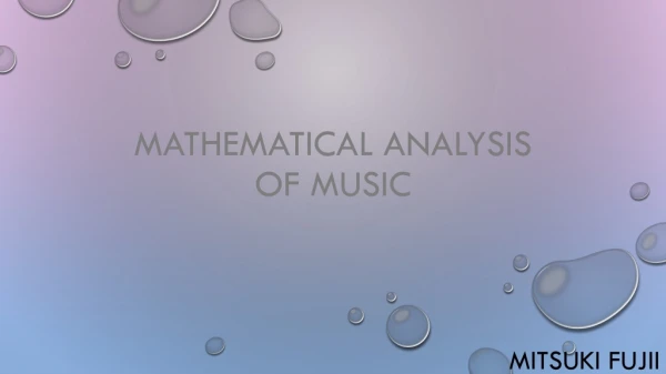 Mathematical analysis of music