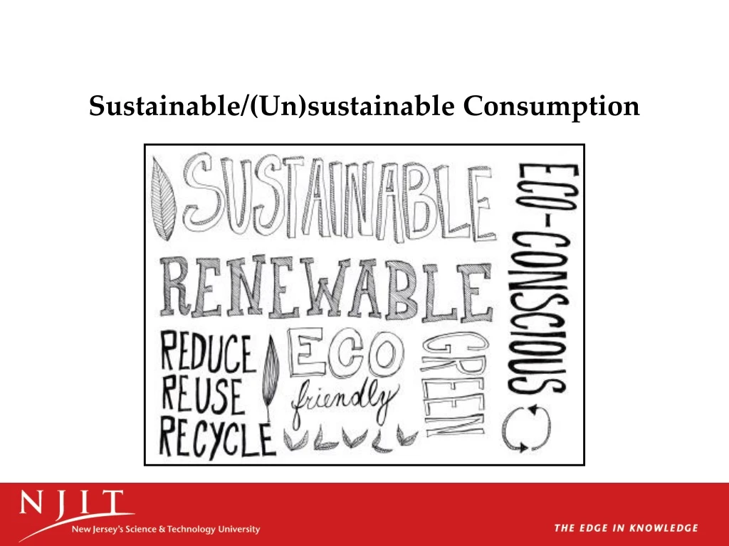 sustainable un sustainable consumption