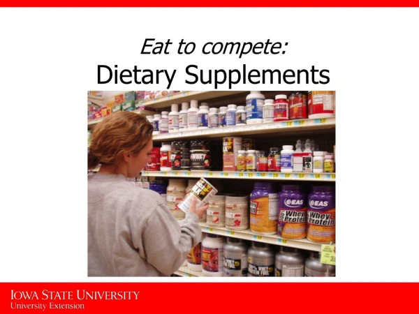 Eat to compete: Dietary Supplements