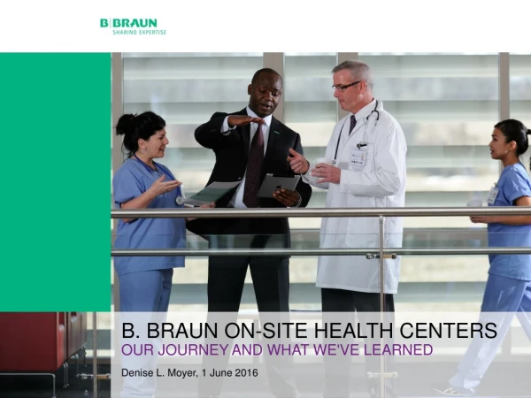 B. Braun On-Site Health Centers