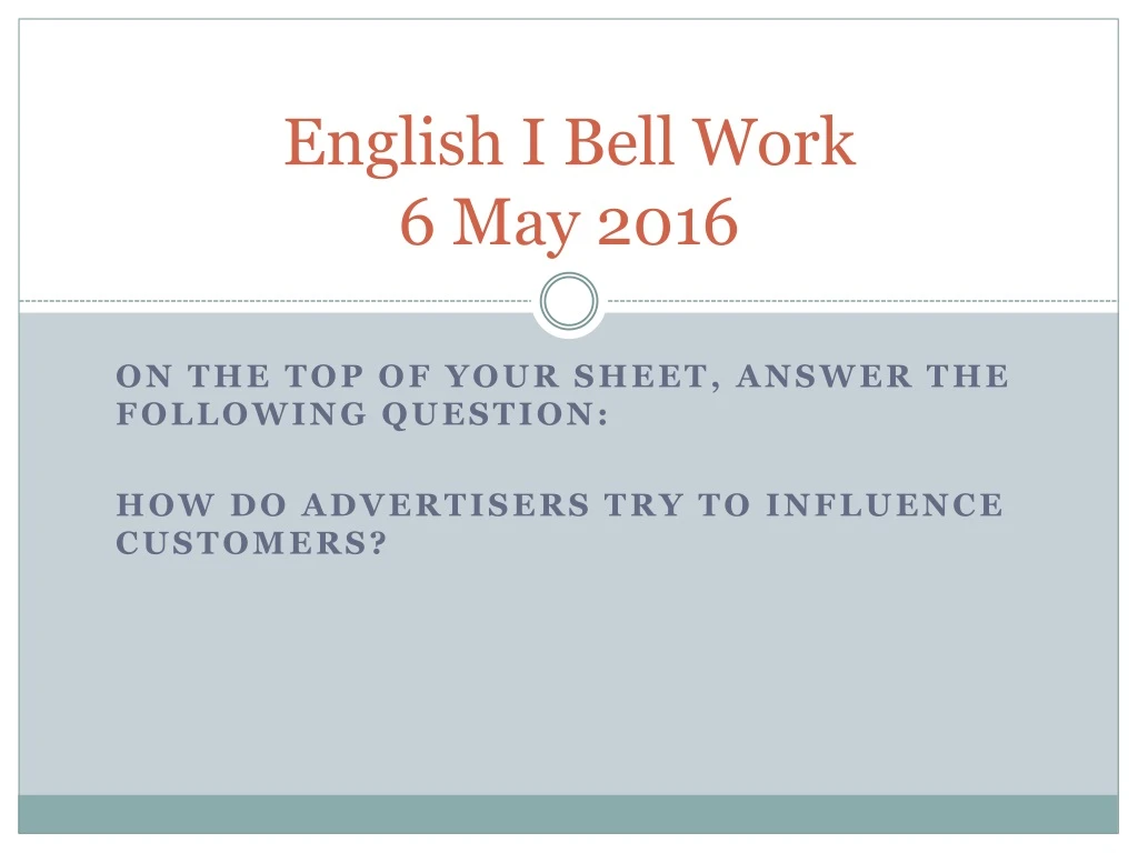 english i bell work 6 may 2016