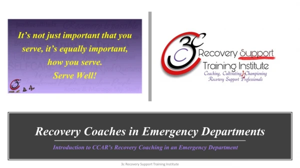 Recovery Coaches in Emergency Departments