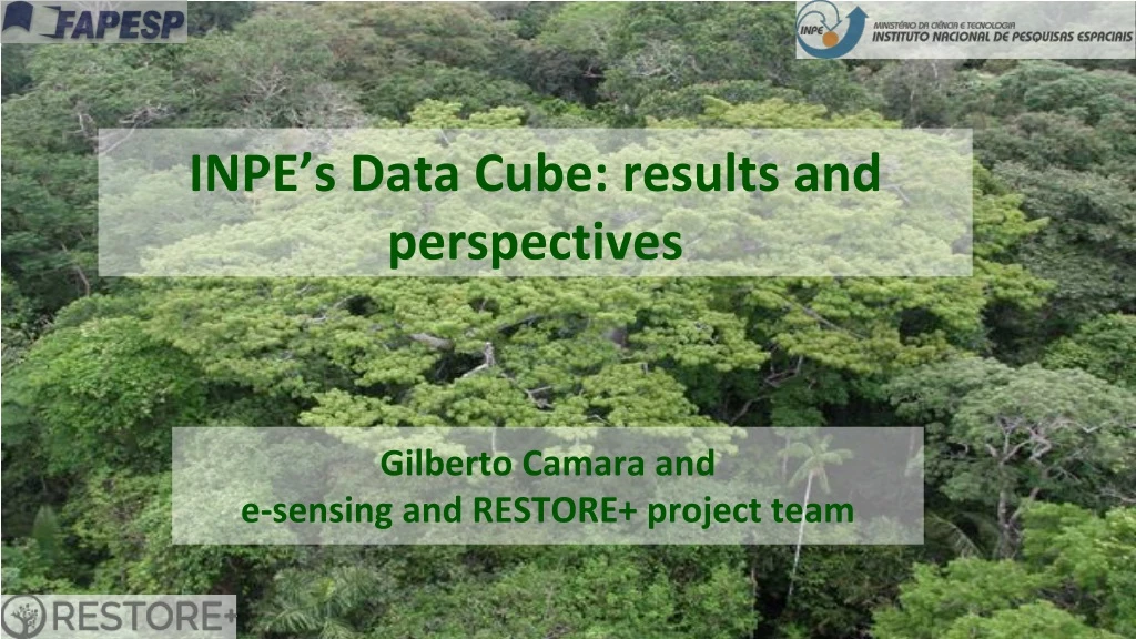 inpe s data cube results and perspectives