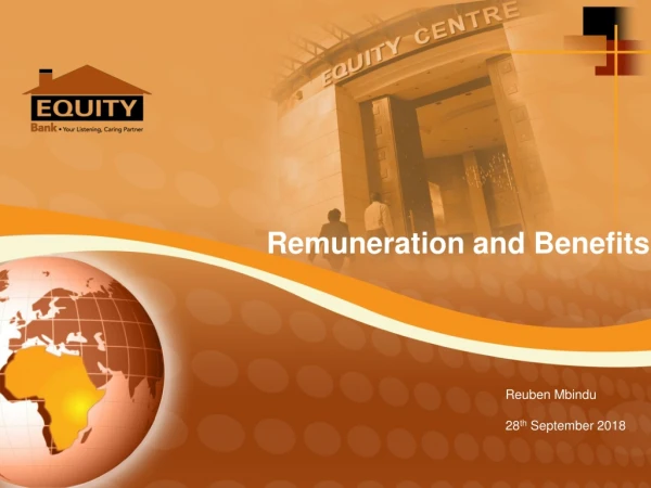 Remuneration and Benefits