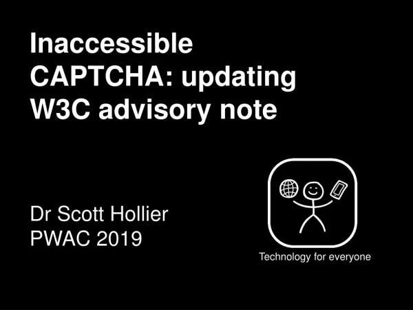 Inaccessible CAPTCHA: updating W3C advisory note
