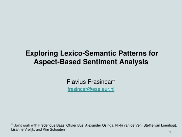 Exploring Lexico -Semantic Patterns for Aspect-Based Sentiment Analysis