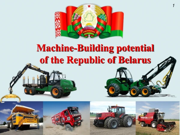 Machine-Building potential of the Republic of Belarus